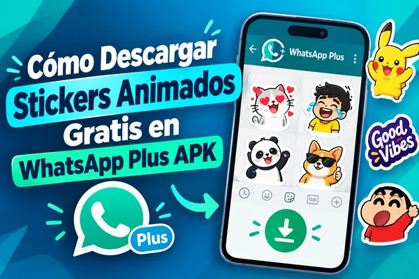 كيفية تنزيل الملصقات المتحركة مجانًا في واتساب بلس APK